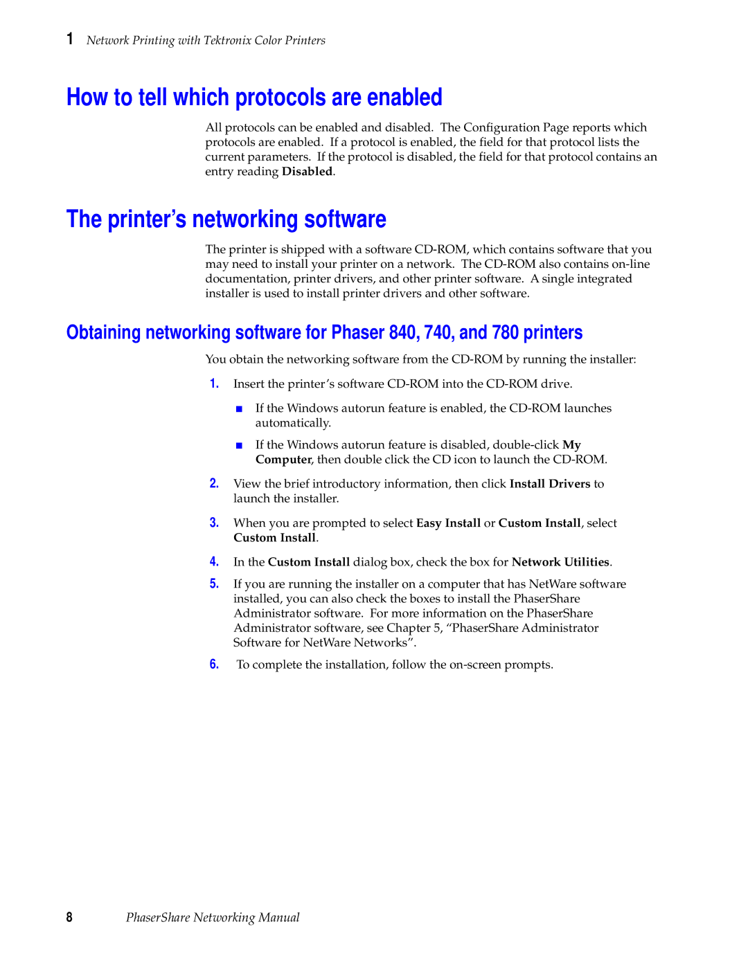 Tektronix Phasershare Printer manual How to tell which protocols are enabled, Printer’s networking software 