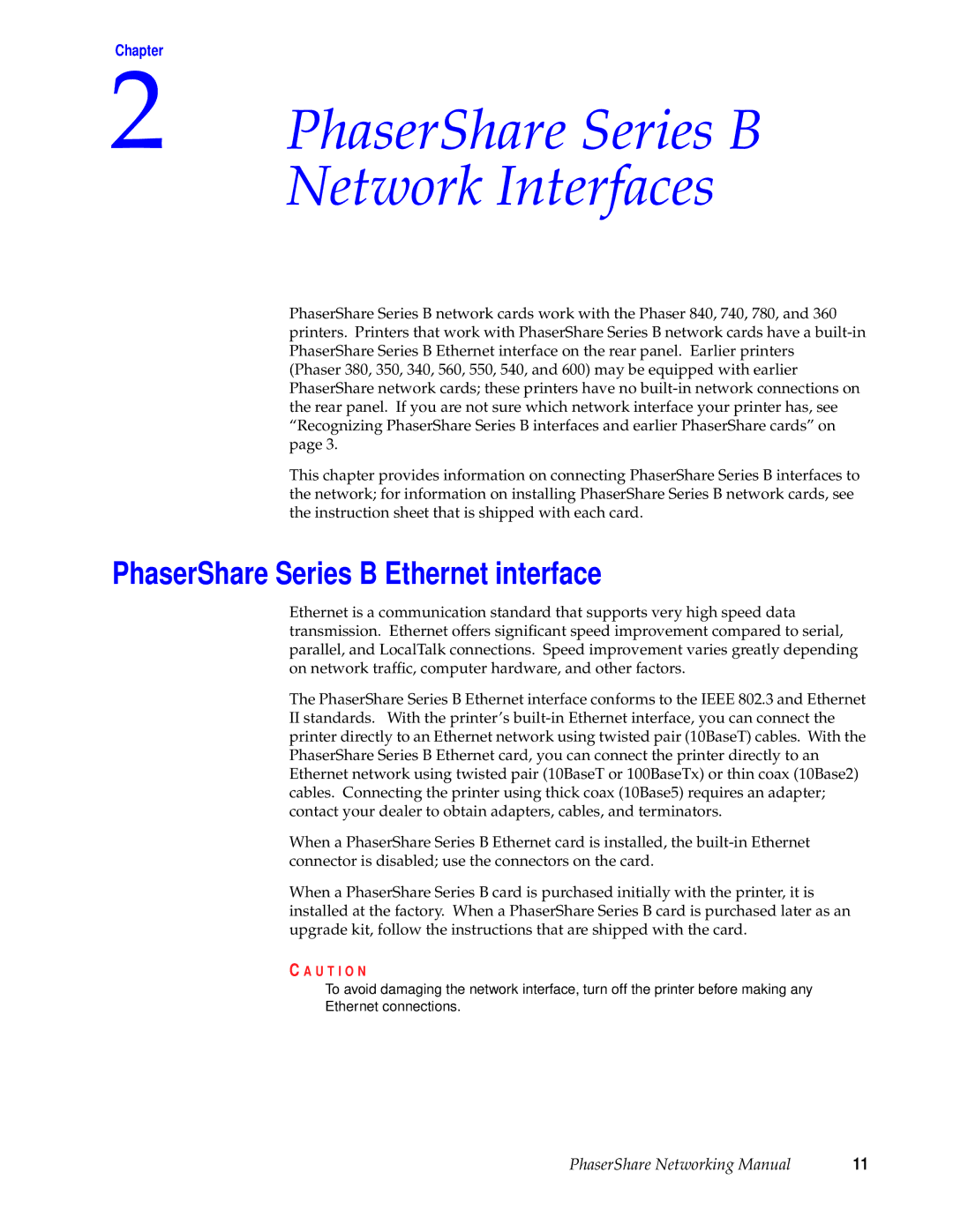 Tektronix Phasershare Printer manual PhaserShare Series B Network Interfaces, PhaserShare Series B Ethernet interface 