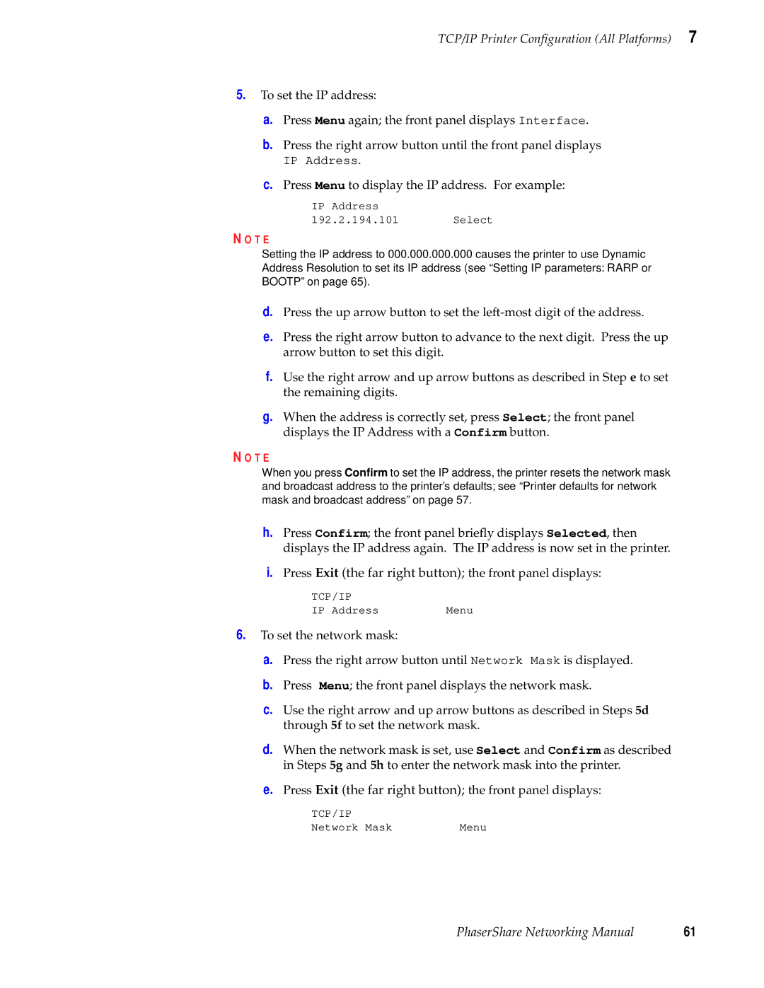 Tektronix Phasershare Printer manual Press Menu to display the IP address. For example 