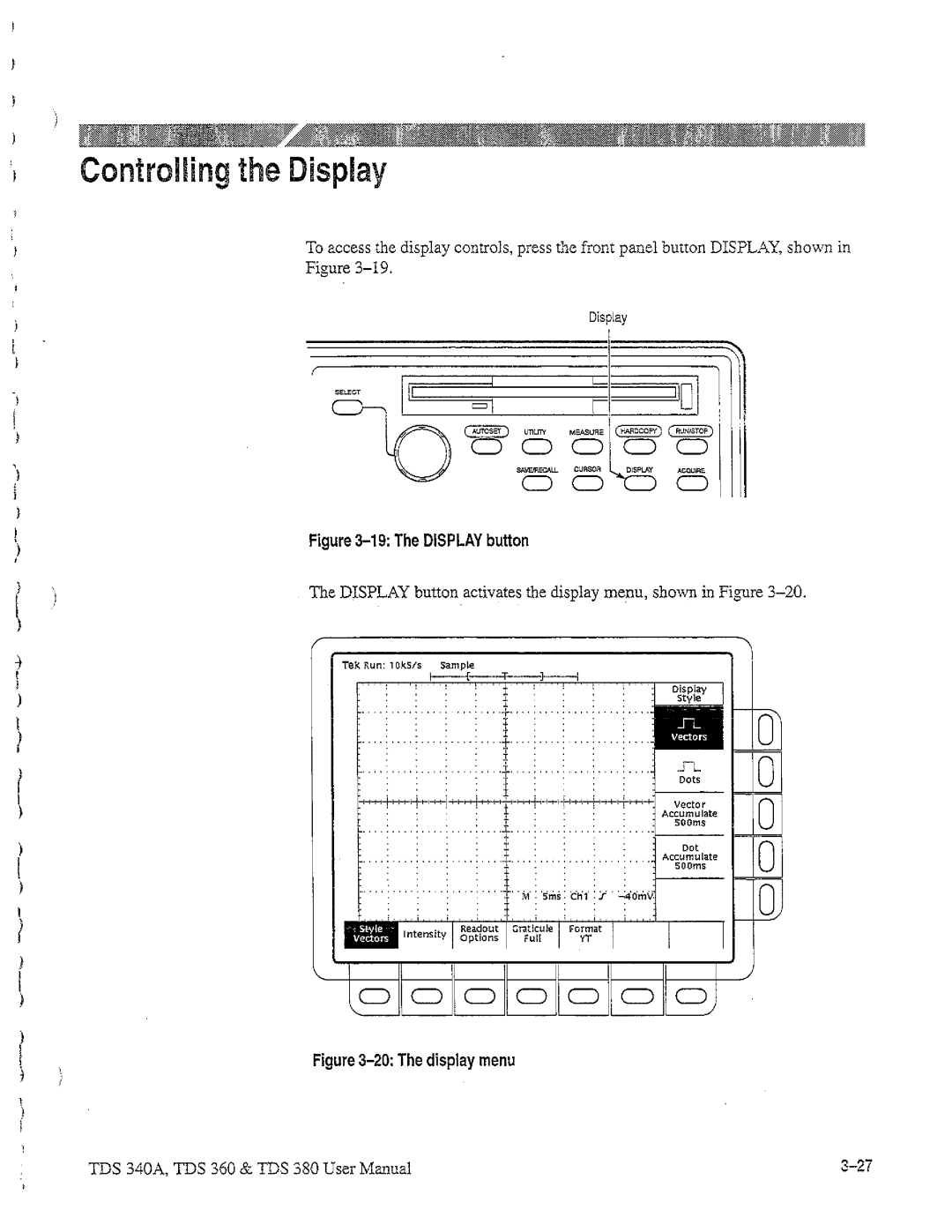 Tektronix TDS 380, TDS 360, TDS 340A manual 