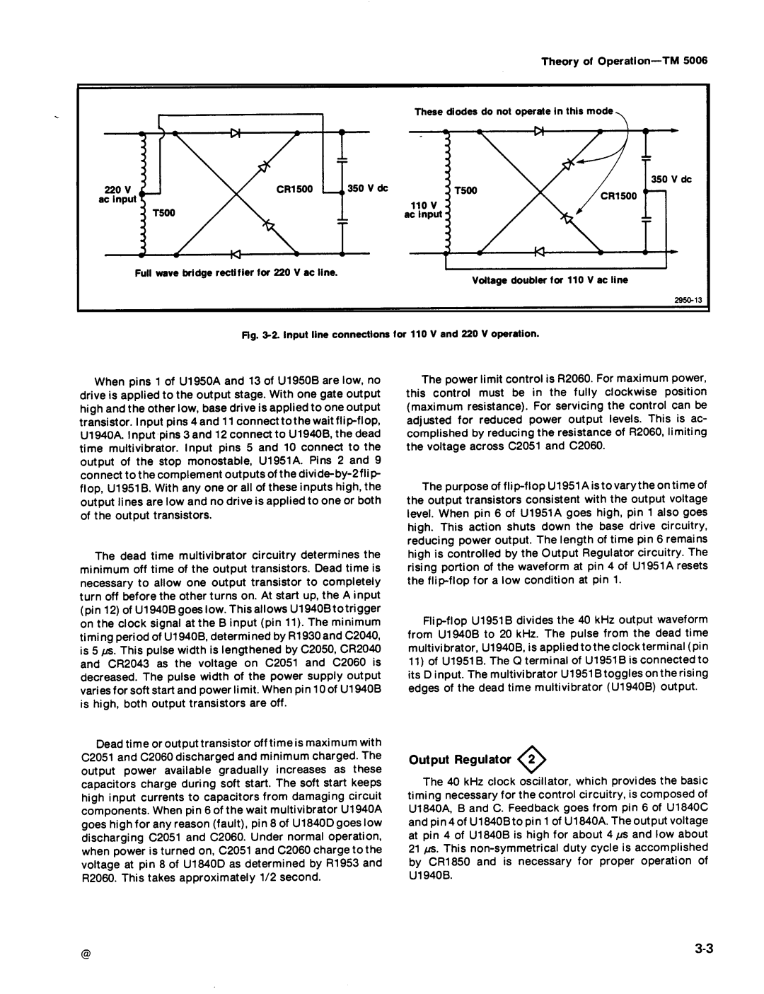 Tektronix TM 5006 manual Theory of Operatio n-ΤΜ, Wave bri dge rectif ie r fo r 220 V ac li ne, Output Regulator, Full 