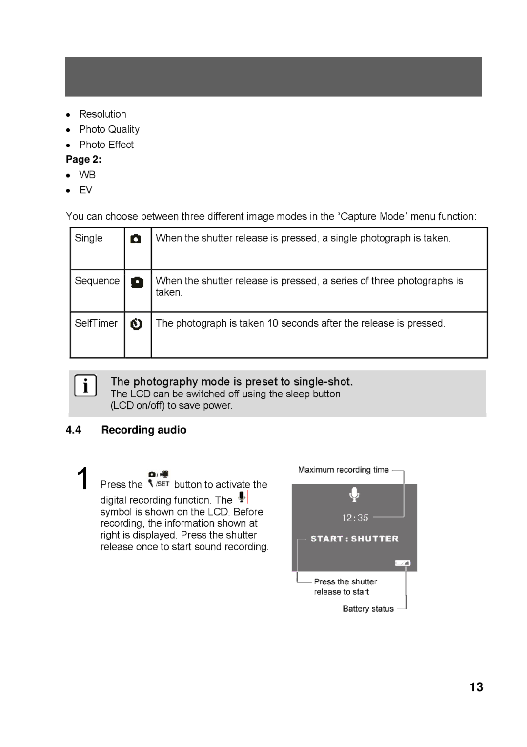 Tekxon Technology K3 manual Photography mode is preset to single-shot, Recording audio 