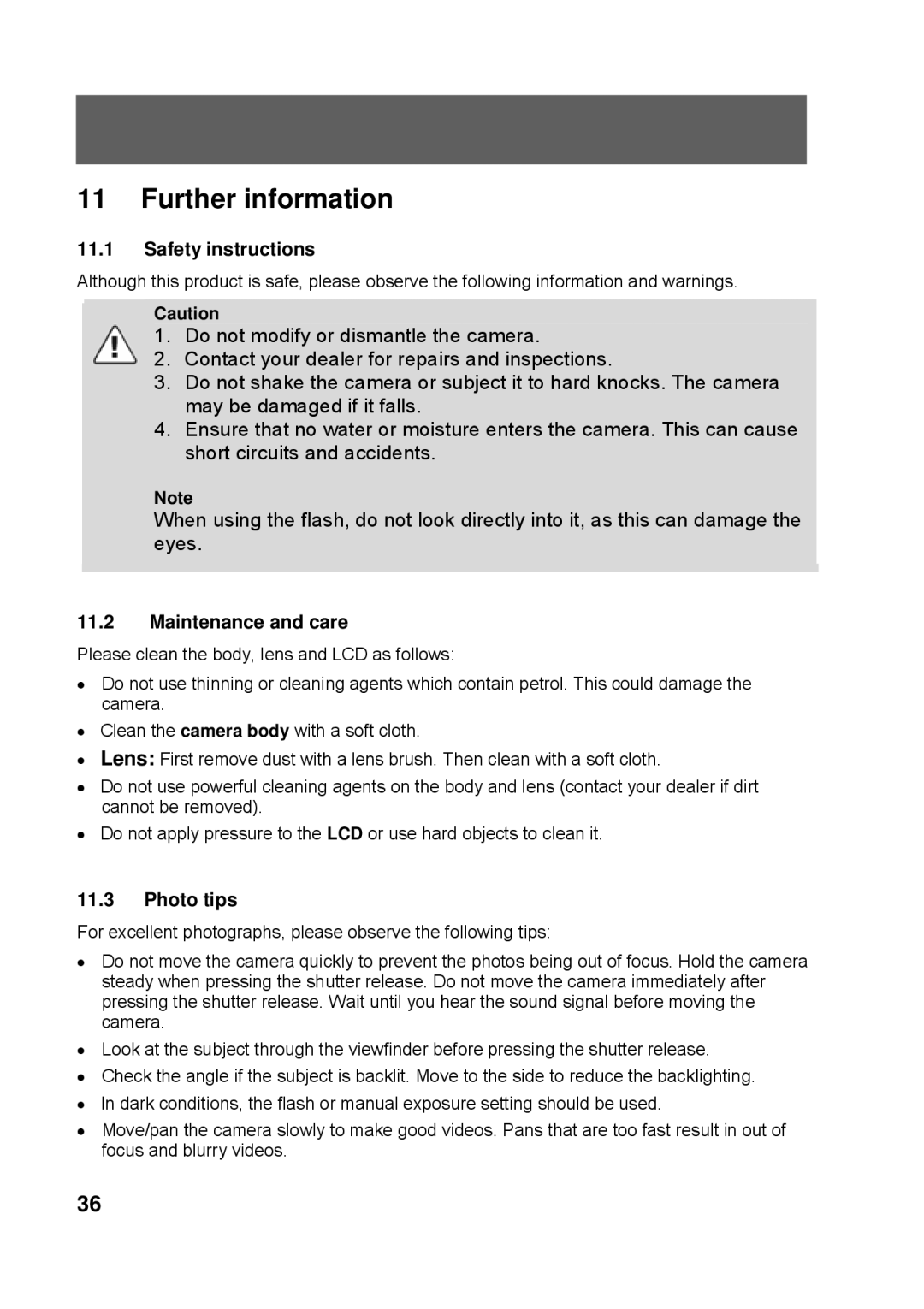 Tekxon Technology K3 manual Further information, Safety instructions, Maintenance and care, Photo tips 