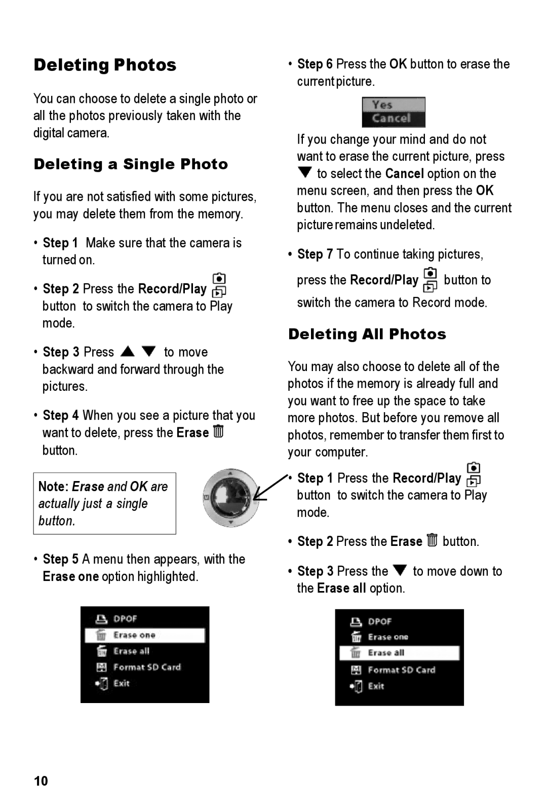 Tekxon Technology MegaCam manual Deleting Photos, Deleting a Single Photo, Deleting All Photos, To continue taking pictures 