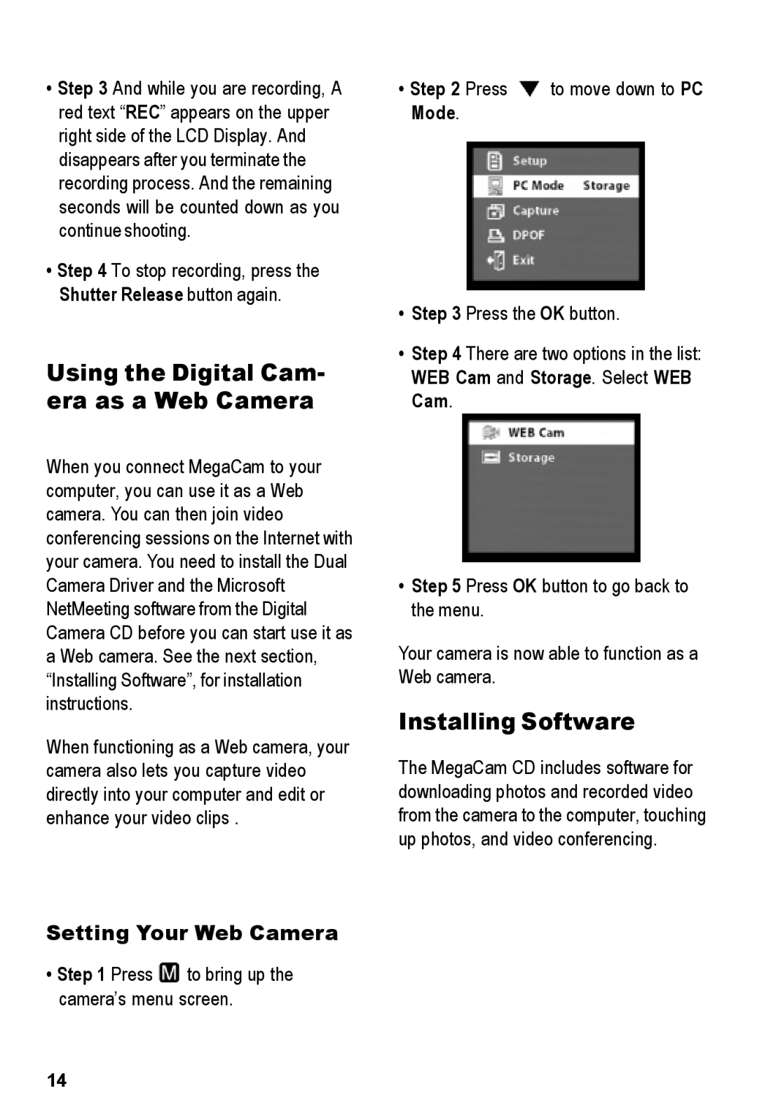 Tekxon Technology MegaCam manual Using the Digital Cam- era as a Web Camera, Installing Software, Setting Your Web Camera 