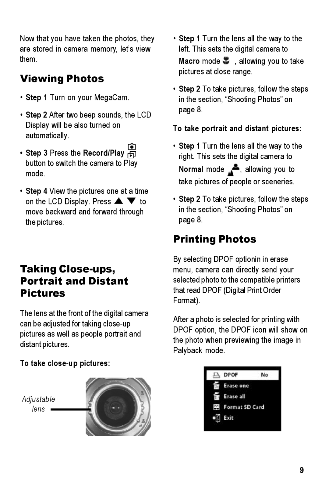 Tekxon Technology MegaCam manual Viewing Photos, Taking Close-ups Portrait and Distant Pictures, Printing Photos 