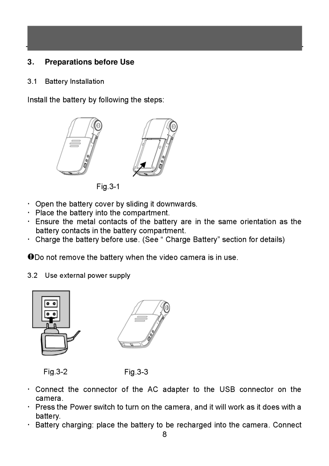 Tekxon Technology V5300 manual ． Preparations before Use 