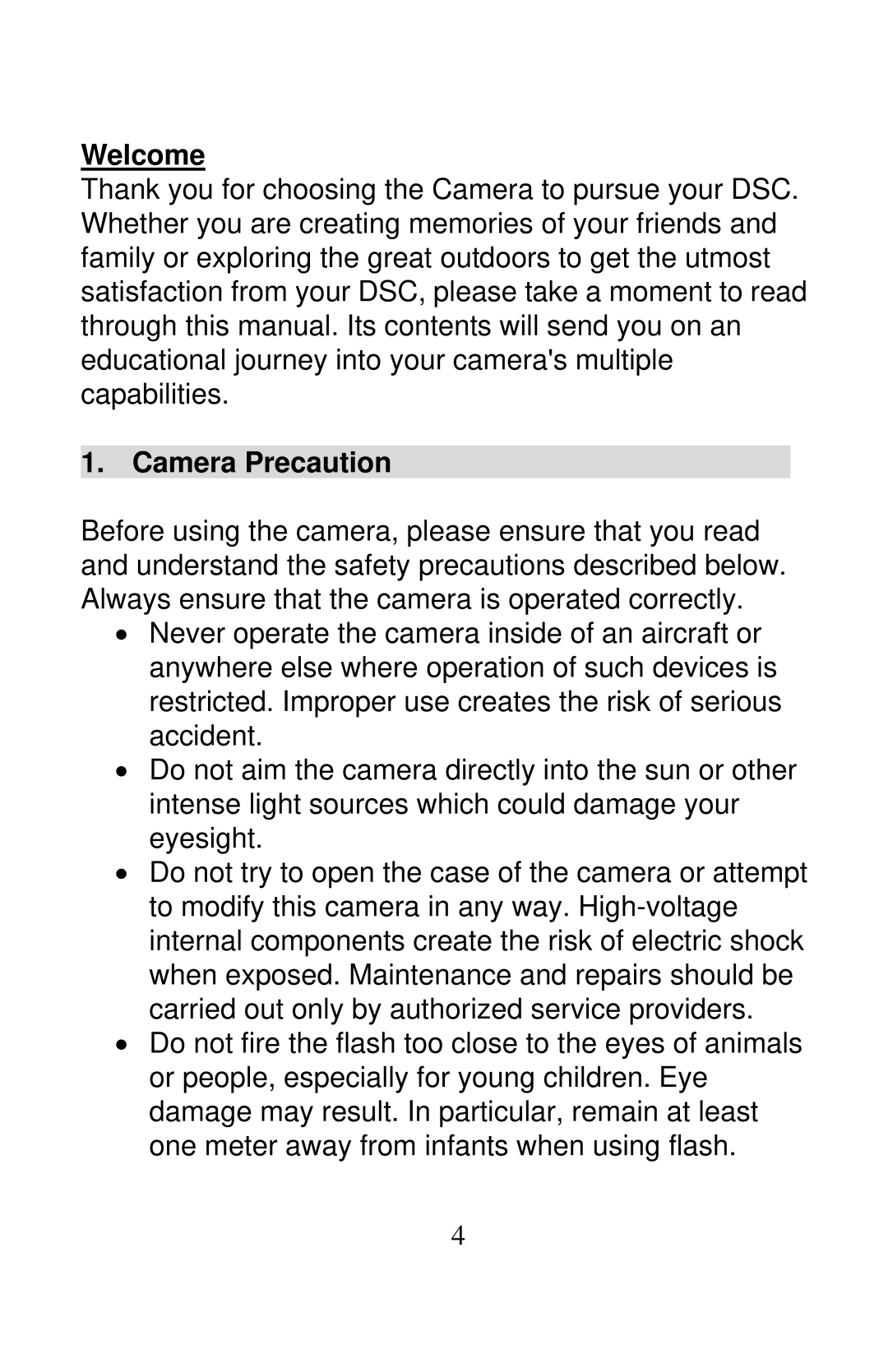 Tekxon Technology X51 manual Welcome, Camera Precaution 