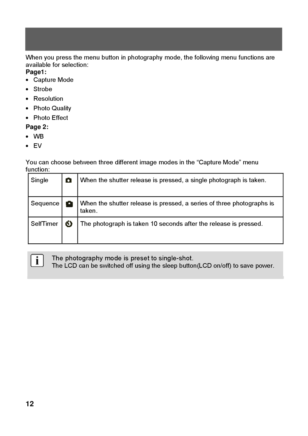 Tekxon Technology X52 manual Photography mode is preset to single-shot, Page1 