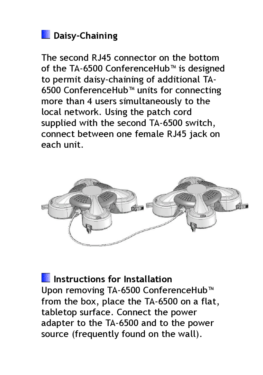 TeleAdapt TA-6500 user manual Daisy-Chaining, Instructions for Installation 