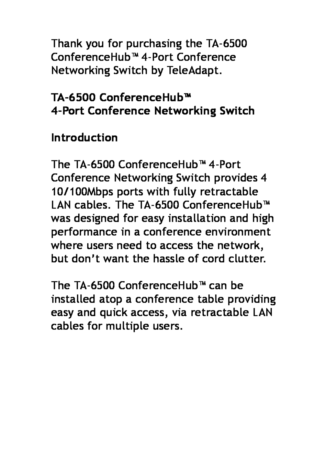 TeleAdapt user manual TA-6500 ConferenceHub 4-Port Conference Networking Switch, Introduction 