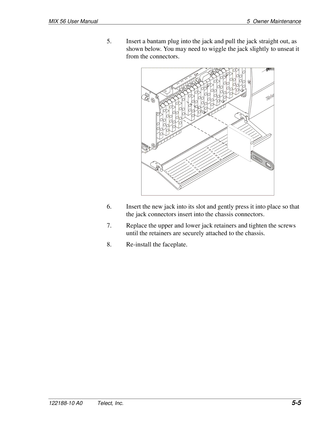 Telect MIX 56 user manual Owner Maintenance 