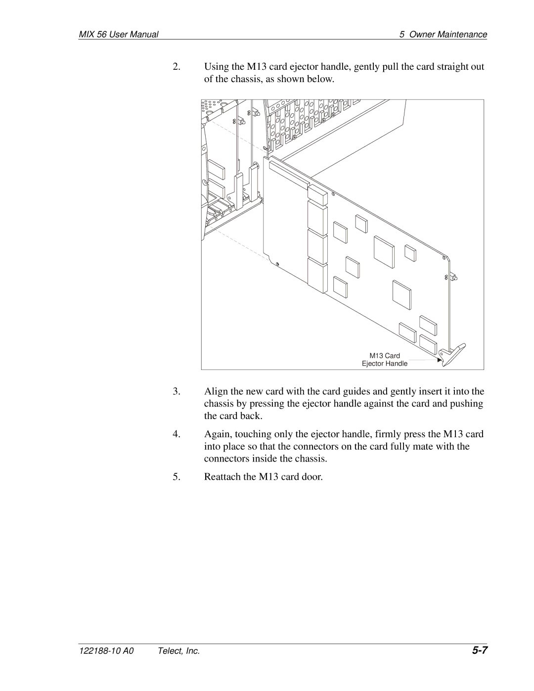 Telect MIX 56 user manual M13 Card Ejector Handle 