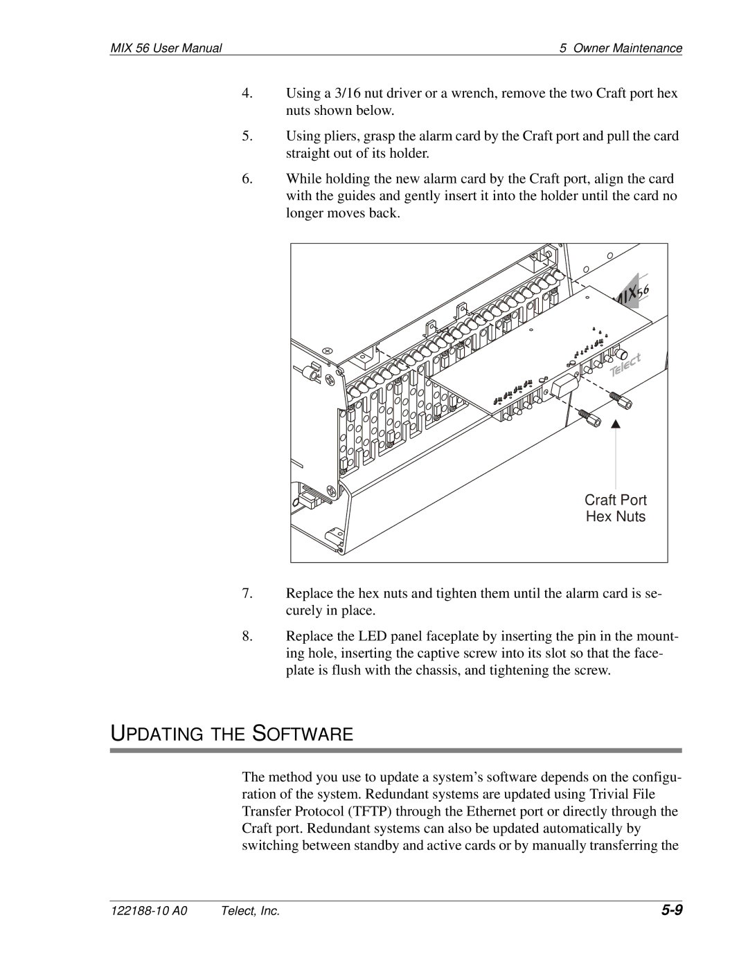 Telect MIX 56 user manual Updating the Software, Craft Port Hex Nuts 