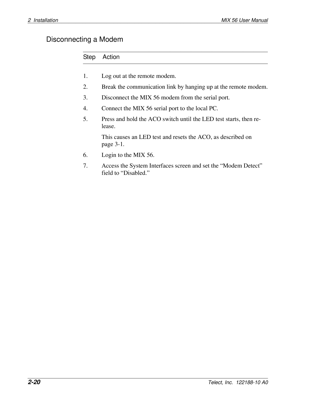 Telect MIX 56 user manual Disconnecting a Modem 