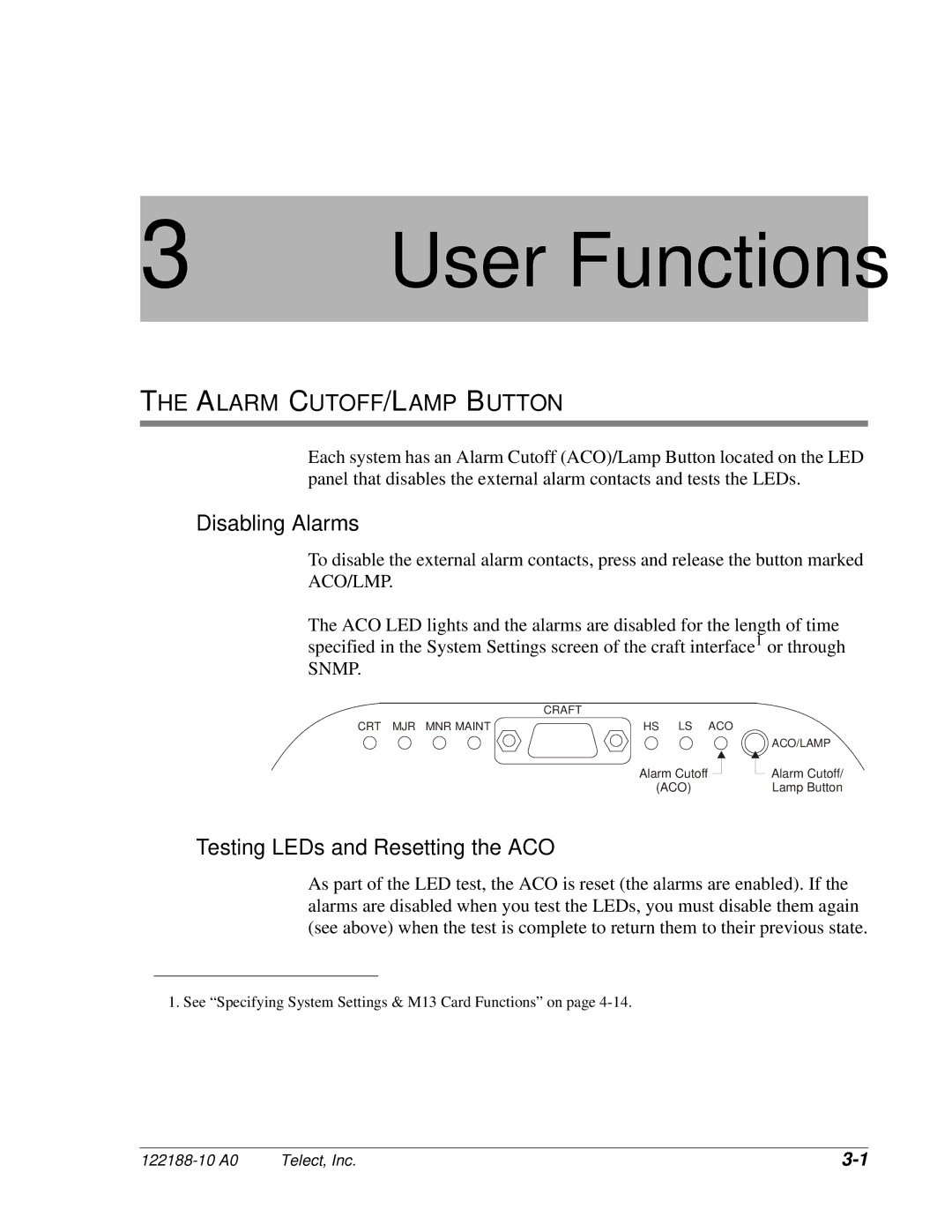 Telect MIX 56 user manual Alarm CUTOFF/LAMP Button, Disabling Alarms, Testing LEDs and Resetting the ACO 