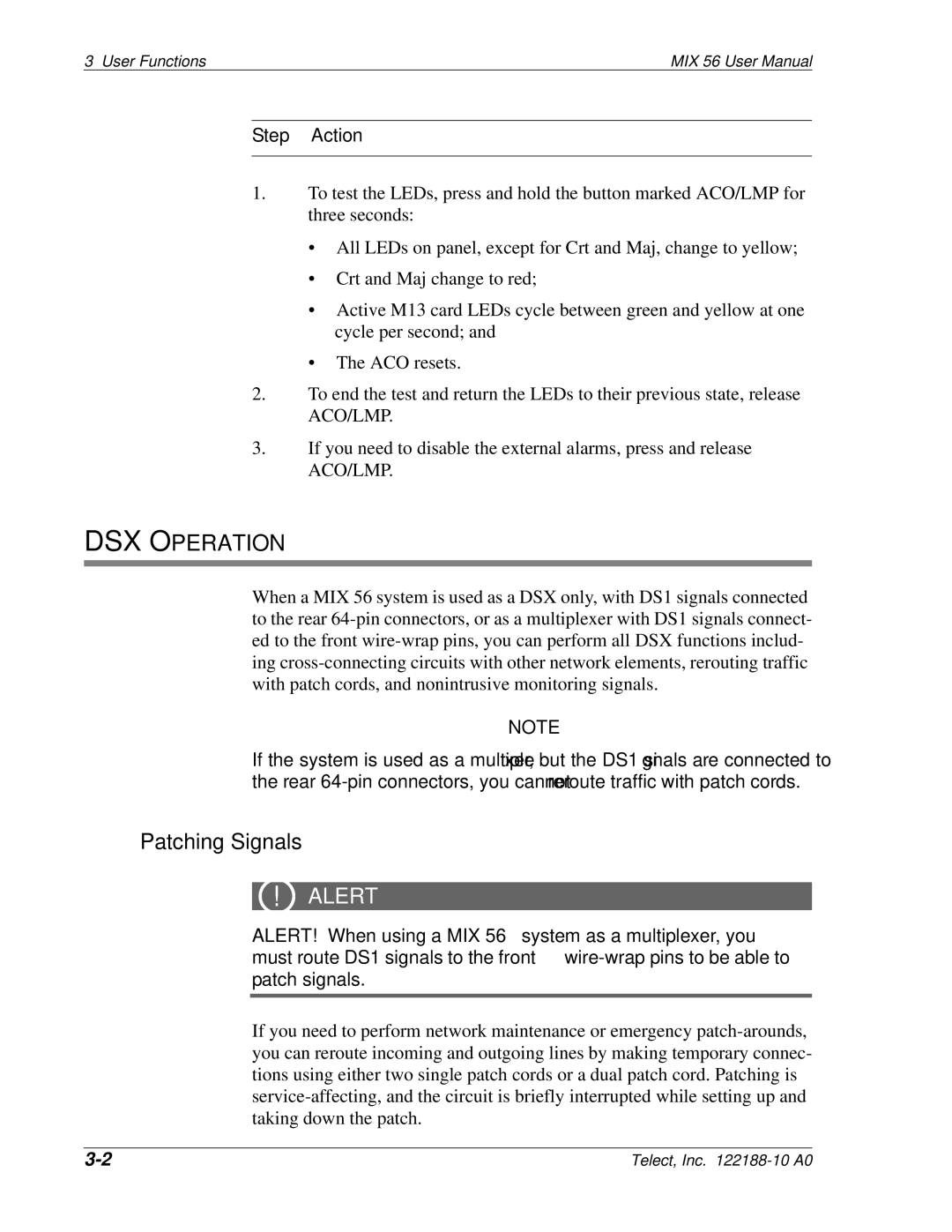 Telect MIX 56 user manual DSX Operation, Patching Signals 