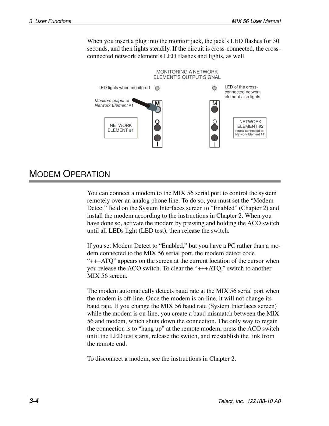 Telect MIX 56 user manual Modem Operation, Monitoring a Network ELEMENT’S Output Signal 