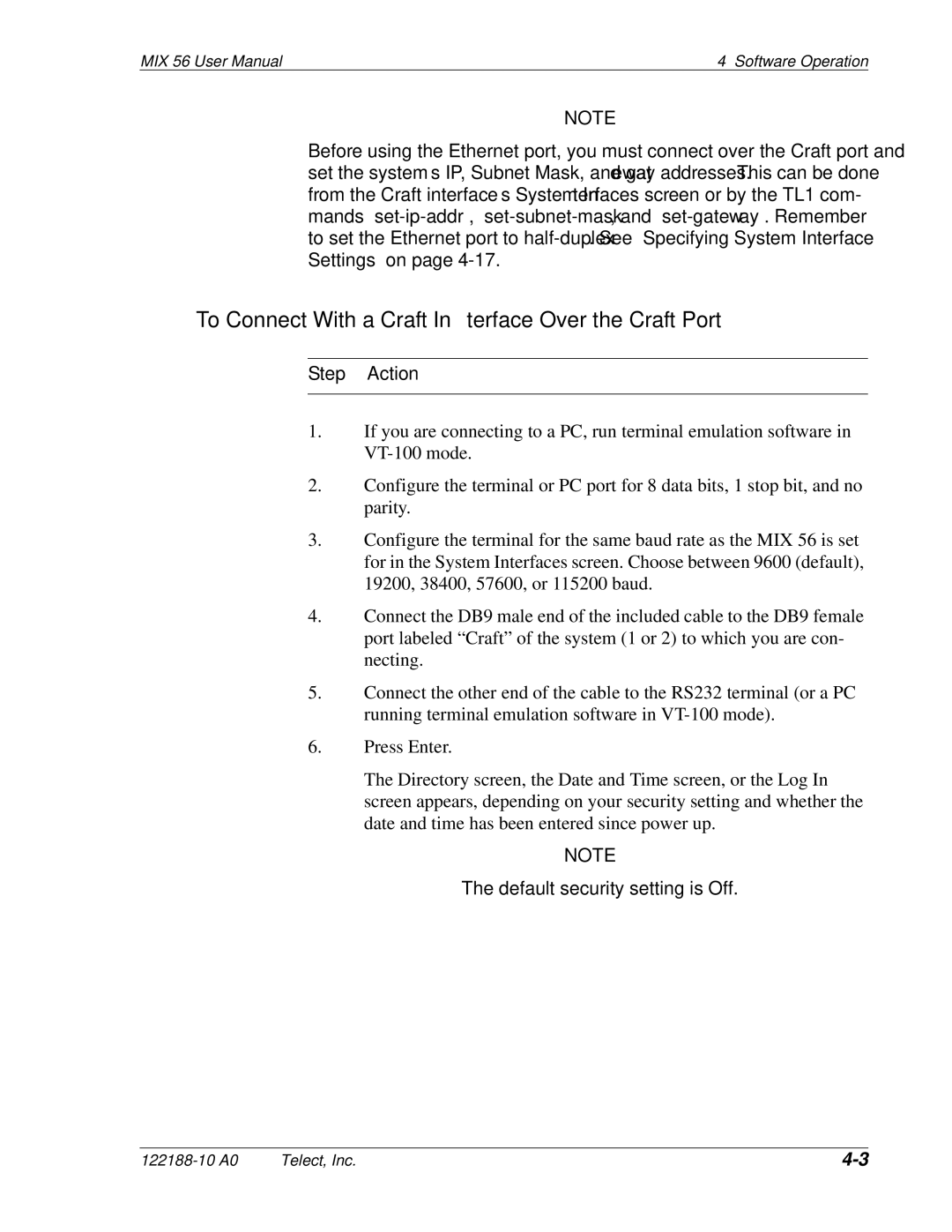 Telect MIX 56 user manual To Connect With a Craft Interface Over the Craft Port 