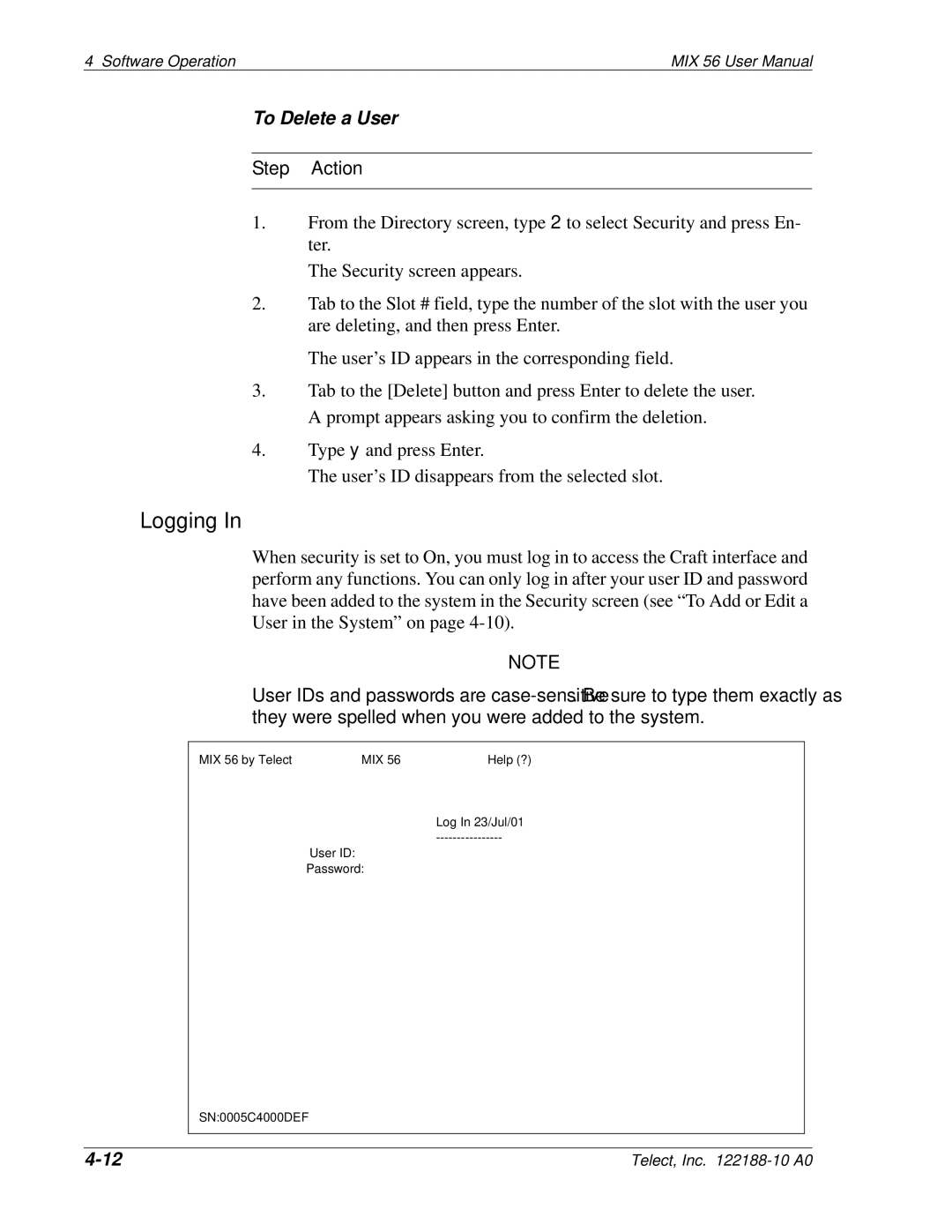 Telect MIX 56 user manual Logging, To Delete a User 