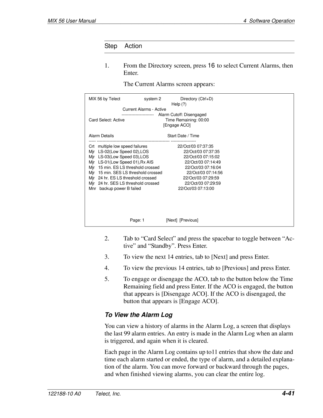 Telect MIX 56 user manual To View the Alarm Log 