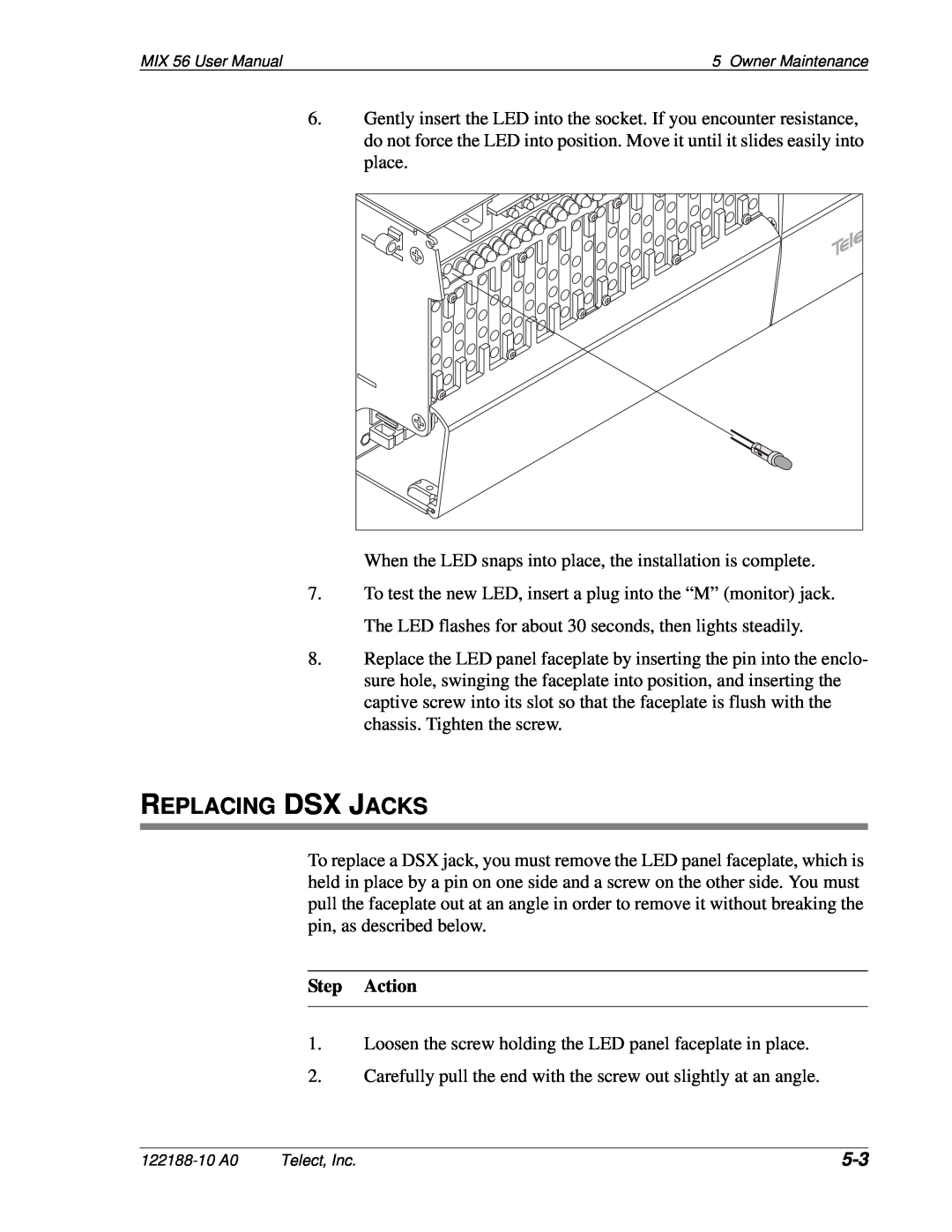 Telect MIX 56 user manual Replacing Dsx Jacks, Step Action 