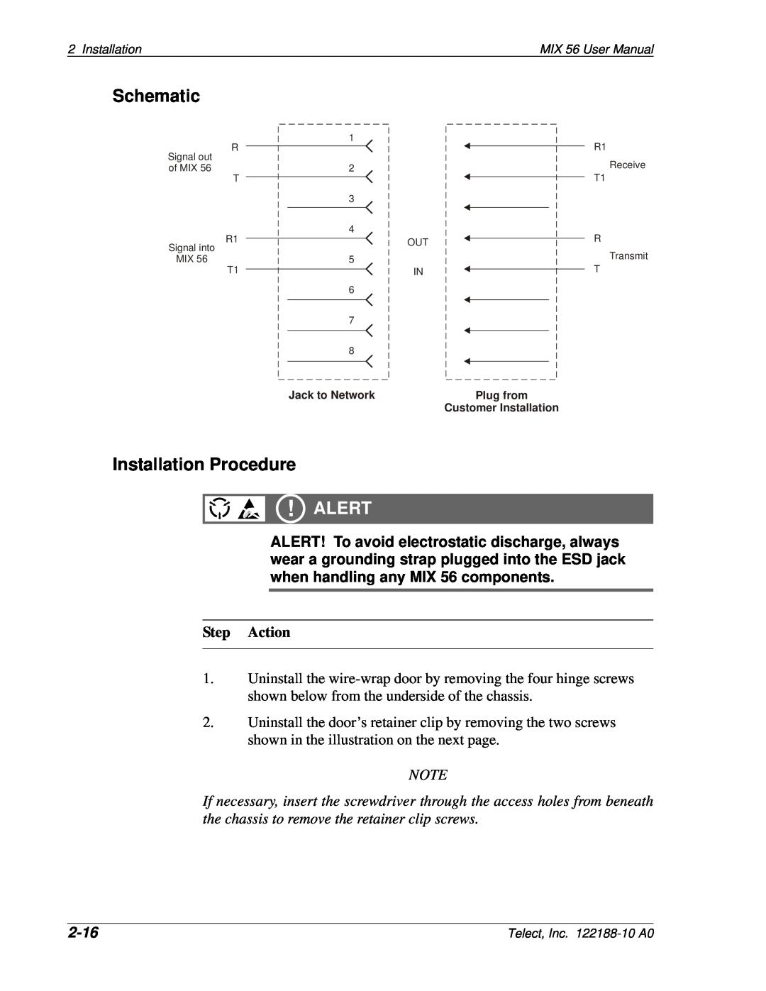 Telect MIX 56 user manual Schematic, Installation Procedure, 2-16, Alert, Step Action 