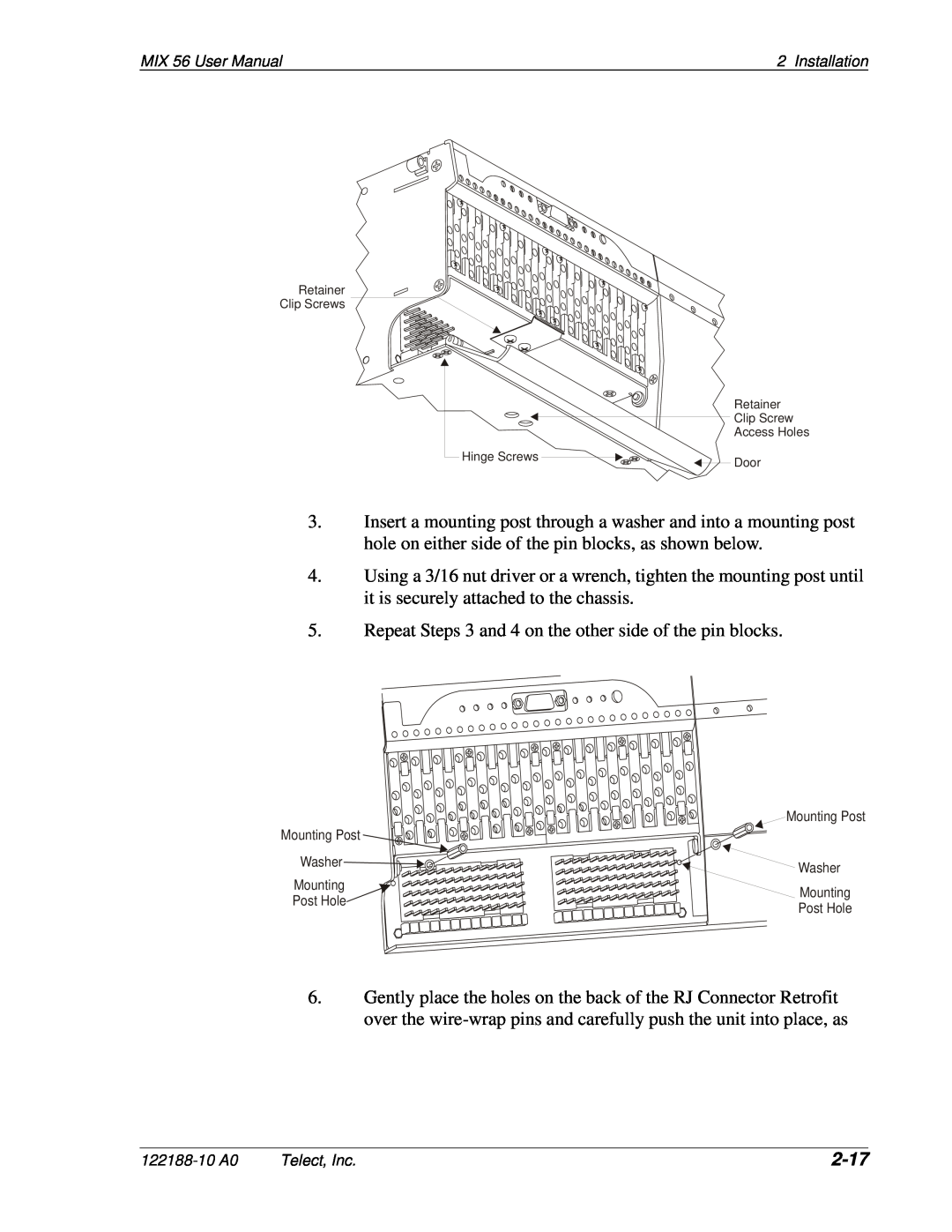 Telect MIX 56 user manual 2-17, Repeat Steps 3 and 4 on the other side of the pin blocks 