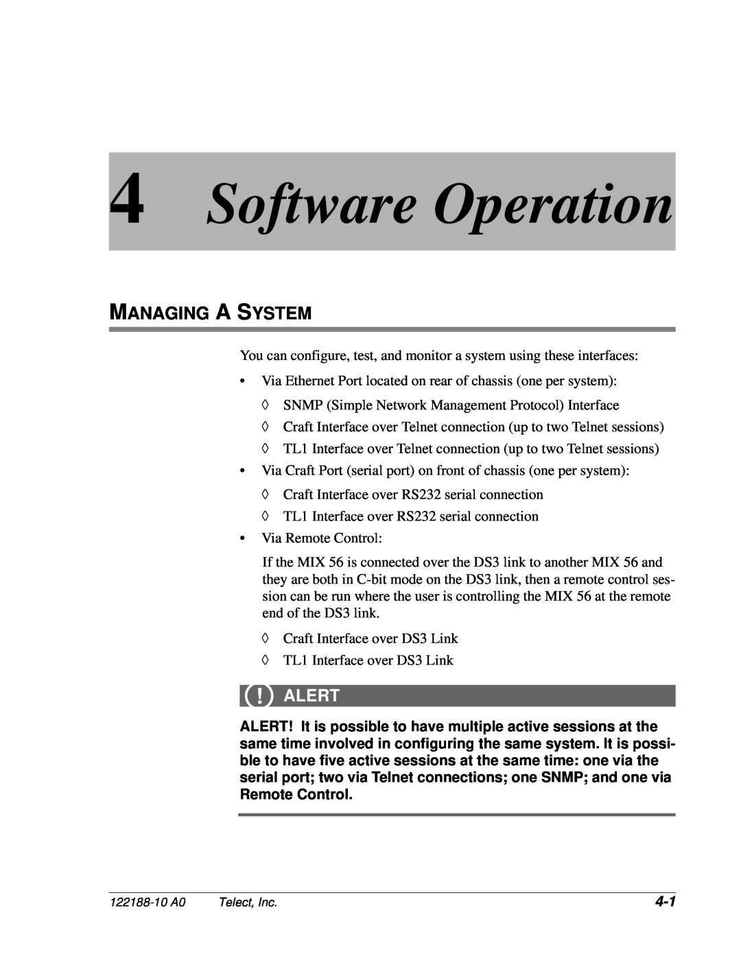 Telect MIX 56 user manual Software Operation, Managing A System, Alert 