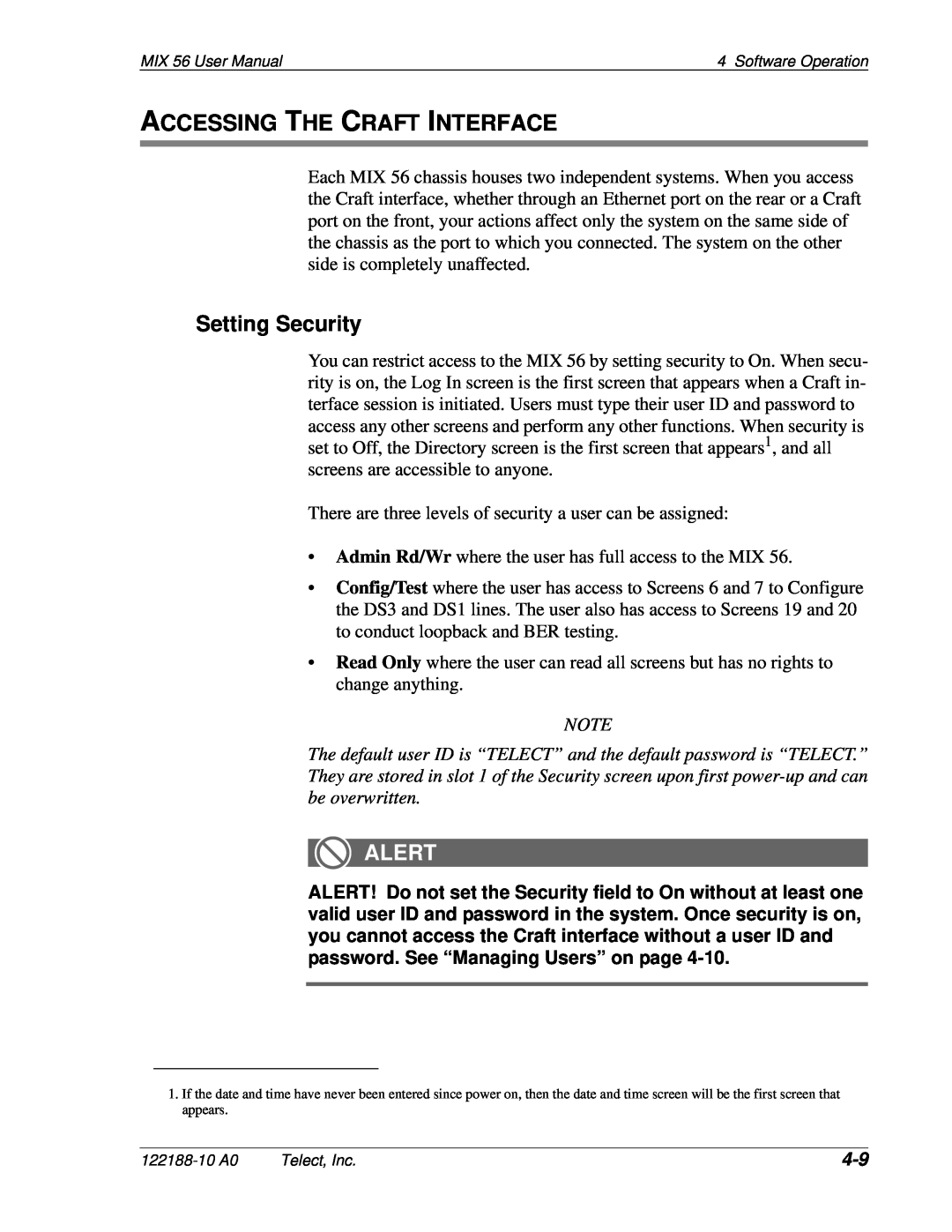 Telect MIX 56 user manual Accessing The Craft Interface, Setting Security, Alert 