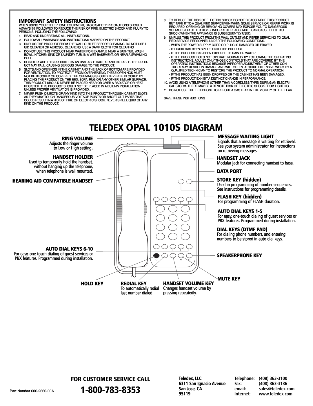 Teledex TELEDEX OPAL 1010S DIAGRAM, Modular jack for connecting handset to base, For programming of FLASH duration 