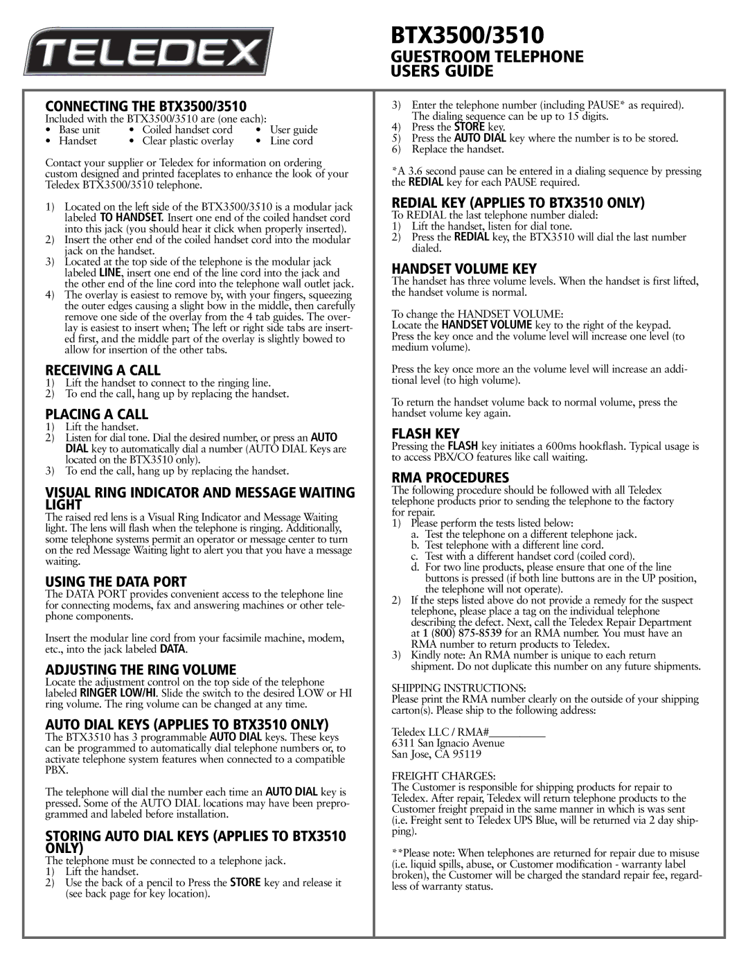 Teledex warranty Connecting the BTX3500/3510, Receiving a Call, Placing a Call, Using the Data Port, Handset Volume KEY 