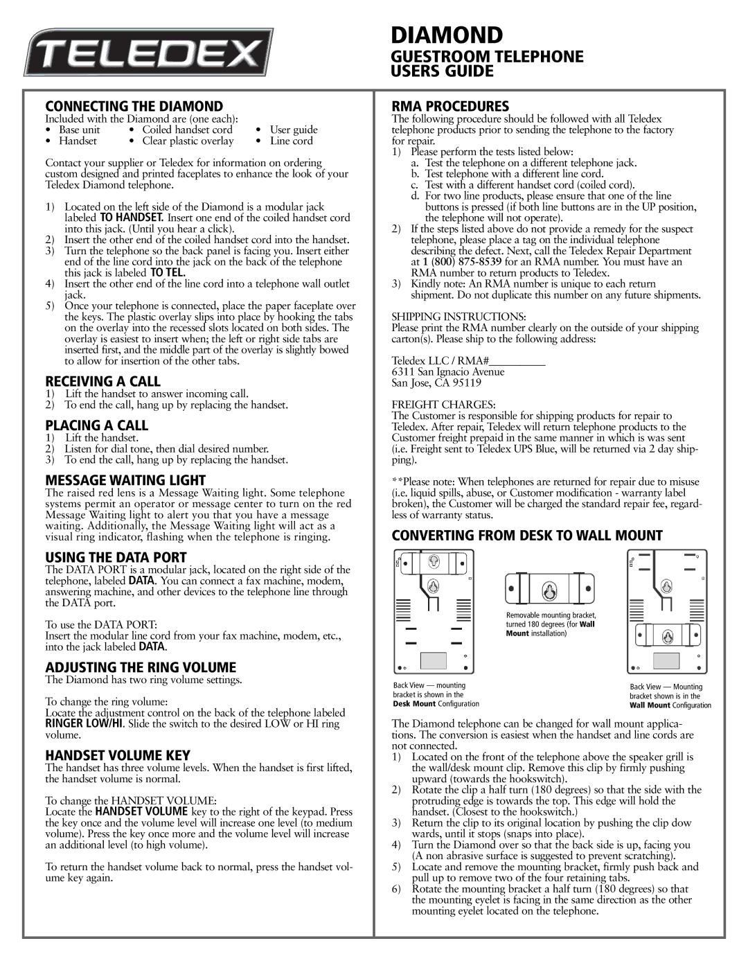 Teledex 606-0420-00A warranty Connecting the Diamond, Receiving a Call, Placing a Call, Message Waiting Light 