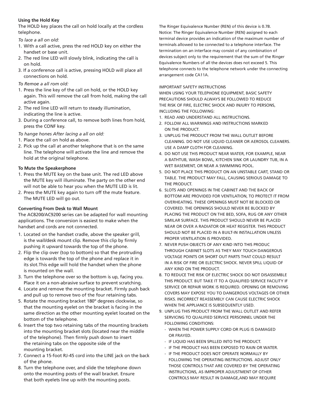 Teledex AC9205S manual To Place a Call on Hold, To Remove a Call From Hold, To Change Phones After Placing a Call on Hold 