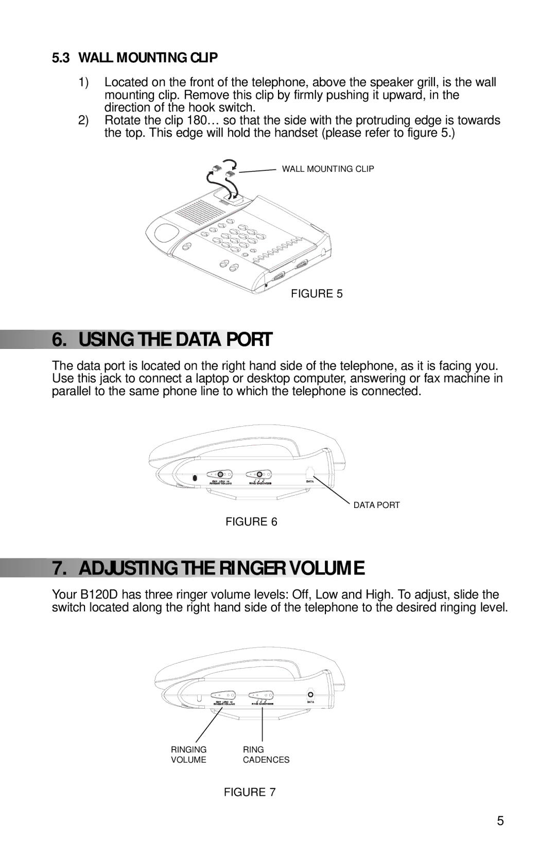 Teledex B120D manual Using the Data Port, Adjusting the Ringer Volume, Wall Mounting Clip 