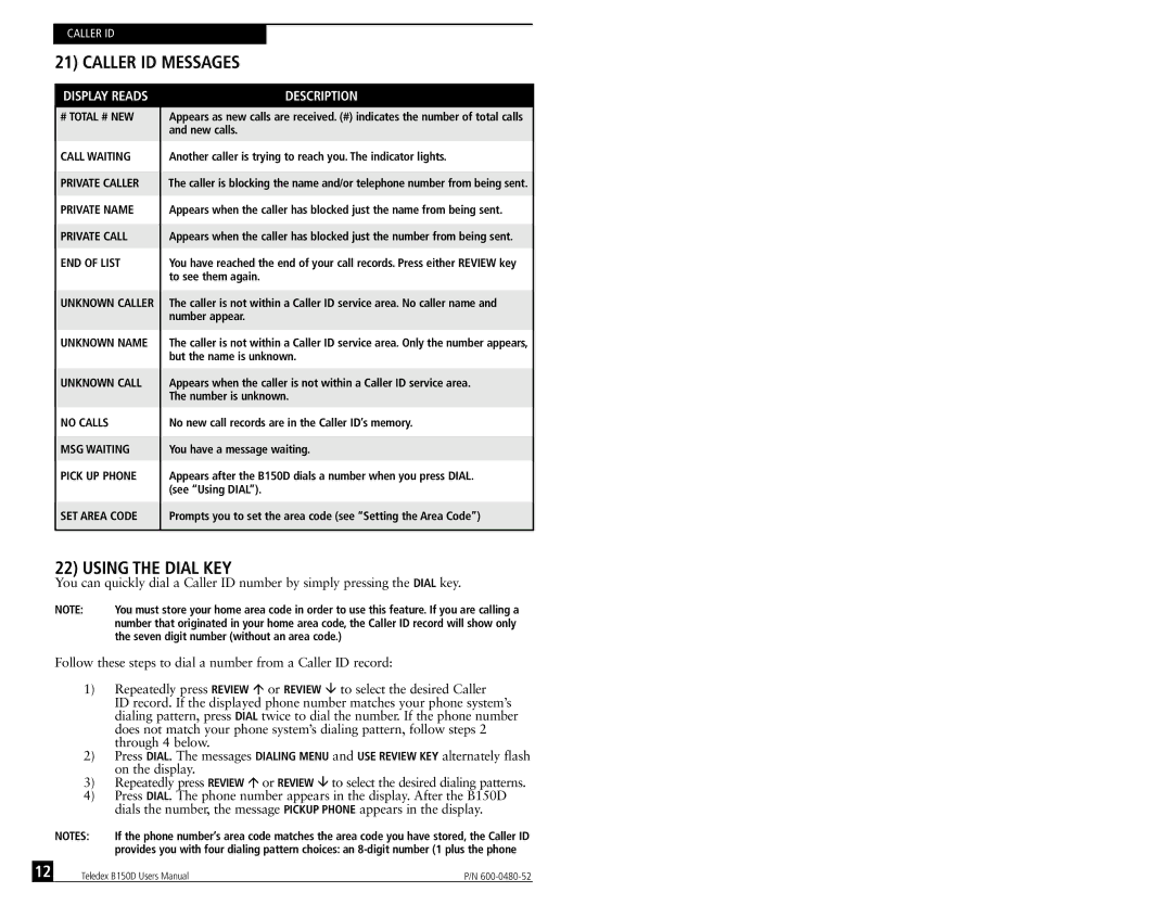Teledex B150D manual Caller ID Messages, Using the Dial KEY 
