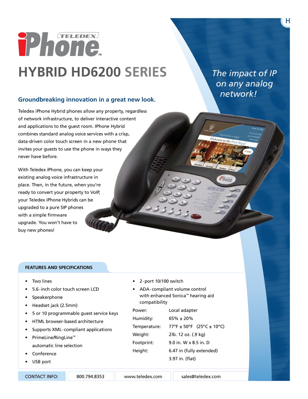 Teledex HD6200 series specifications Hybrid HD6200 Series, Impact of IP, On any analog, Network 