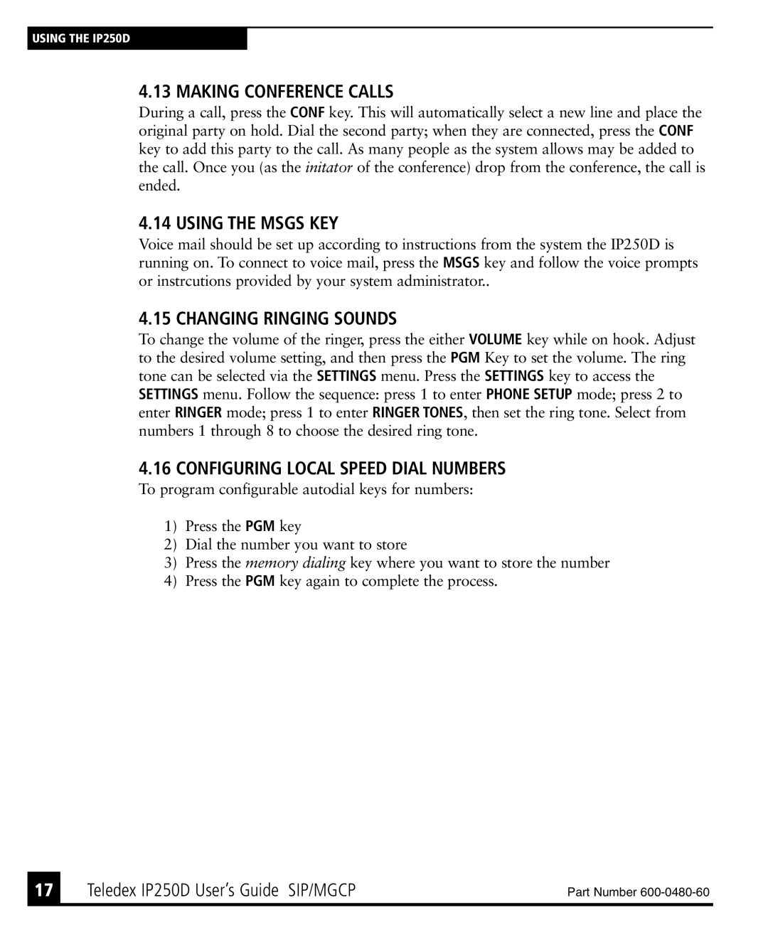 Teledex IP250DVoIP manual Making Conference Calls, Using the Msgs KEY, Changing Ringing Sounds 