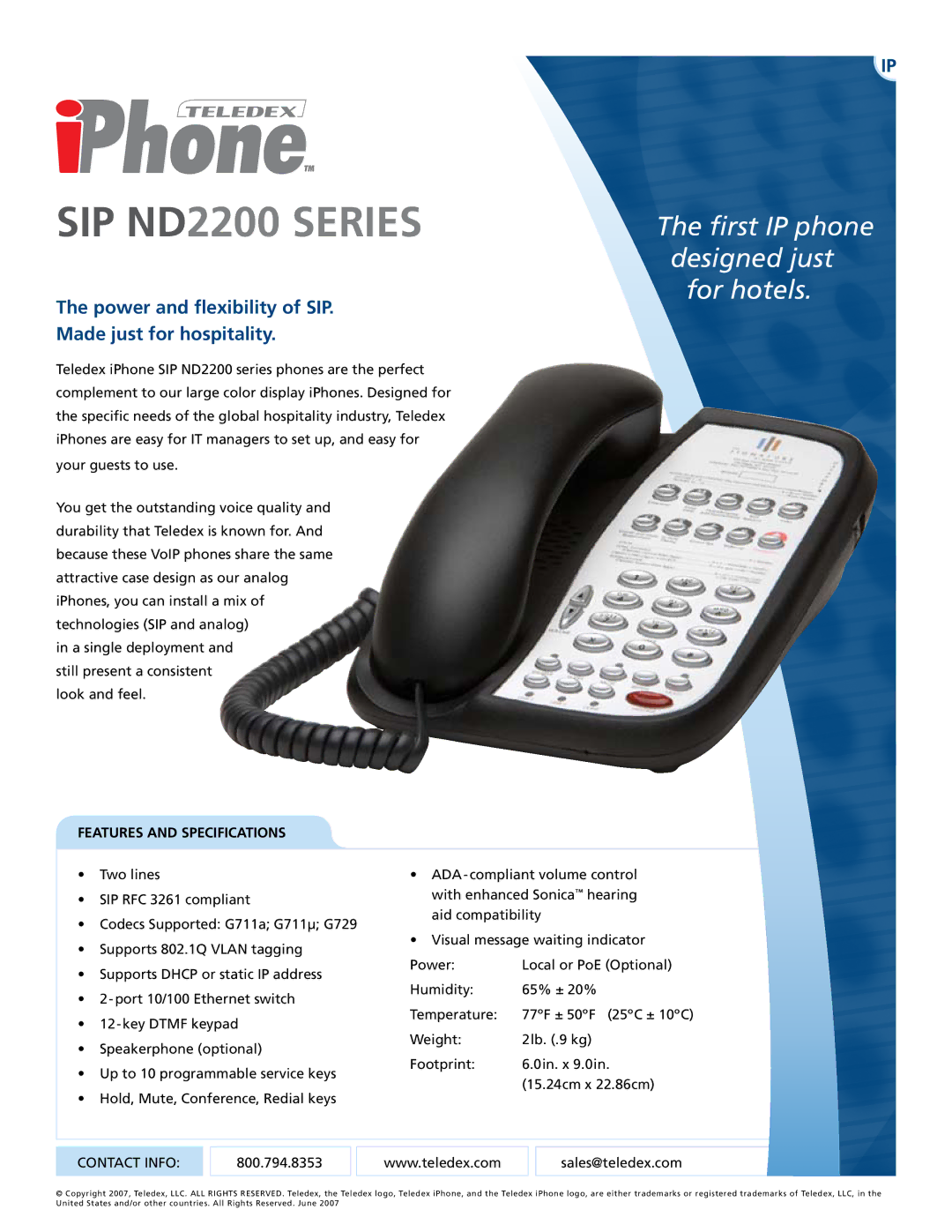 Teledex ND2200 SERIES specifications SIP ND2200 Series, First IP phone, Designed just, For hotels 