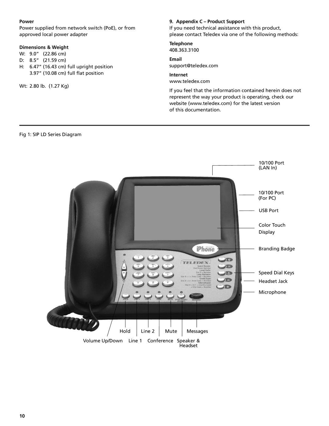 Teledex SIP LD4200, SIP LD4100 Power, Dimensions & Weight, Appendix C Product Support, Telephone, Internet 