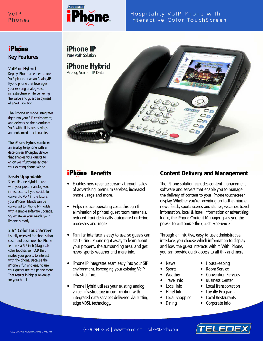 Teledex VoIP Phone manual Benefits, Content Delivery and Management, VoIP or Hybrid, Easily Upgradable, Color TouchScreen 