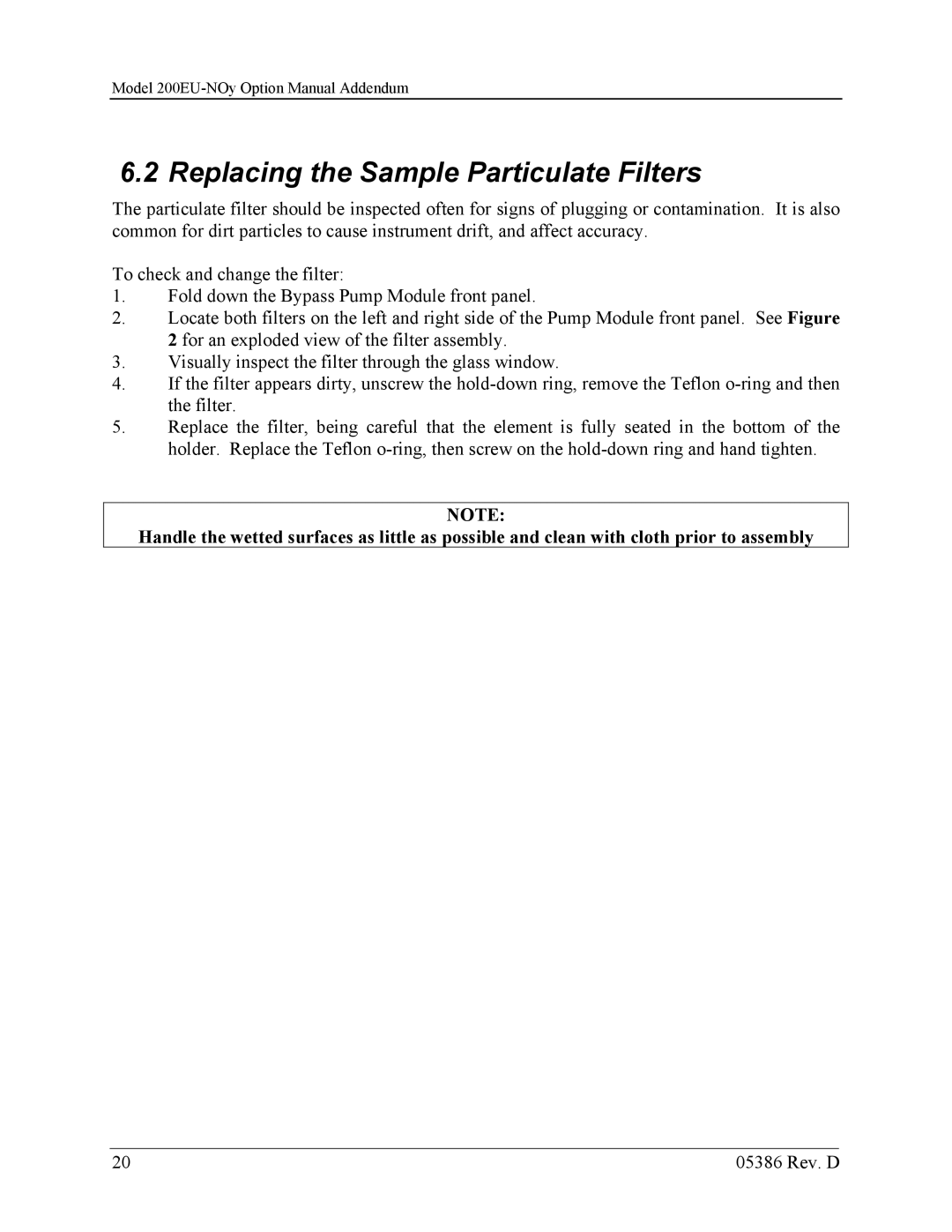 Teledyne 05386D manual Replacing the Sample Particulate Filters 