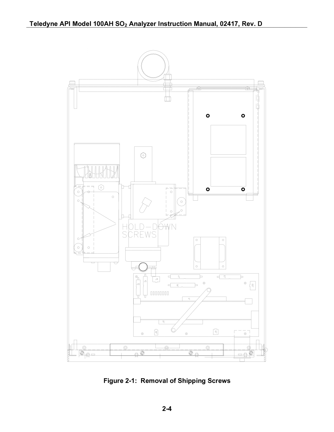 Teledyne 100AH instruction manual Removal of Shipping Screws 