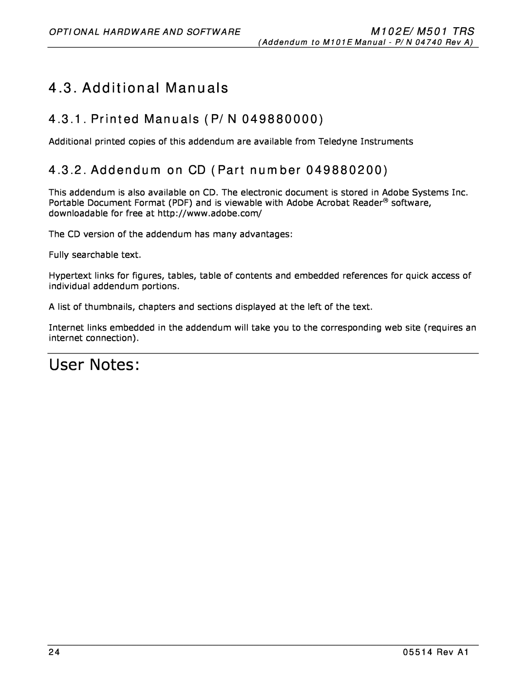 Teledyne manual Additional Manuals, Printed Manuals P/N, Addendum on CD Part number, User Notes, M102E/M501 TRS, Rev A1 