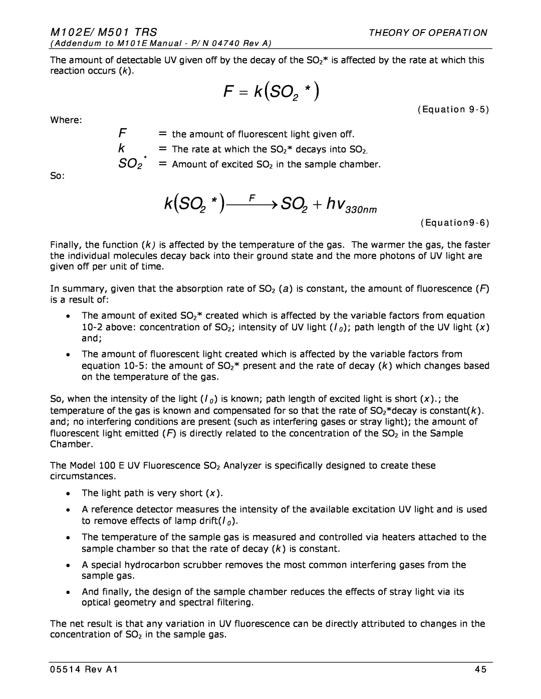 Teledyne manual F = kSO2, M102E/M501 TRS, kSO2 * ⎯⎯F⎯→ SO2 + hv330nm, Theory Of Operation, Equation9-6, Rev A1 