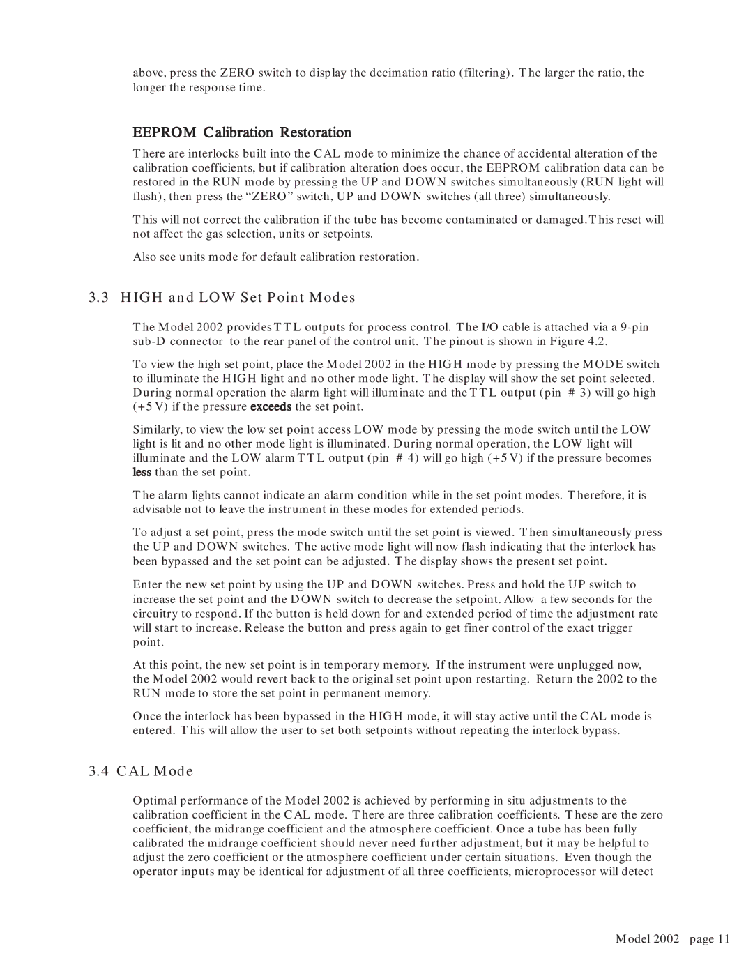 Teledyne 2002 instruction manual Eeprom Calibration Restoration, High and LOW Set Point Modes, CAL Mode 