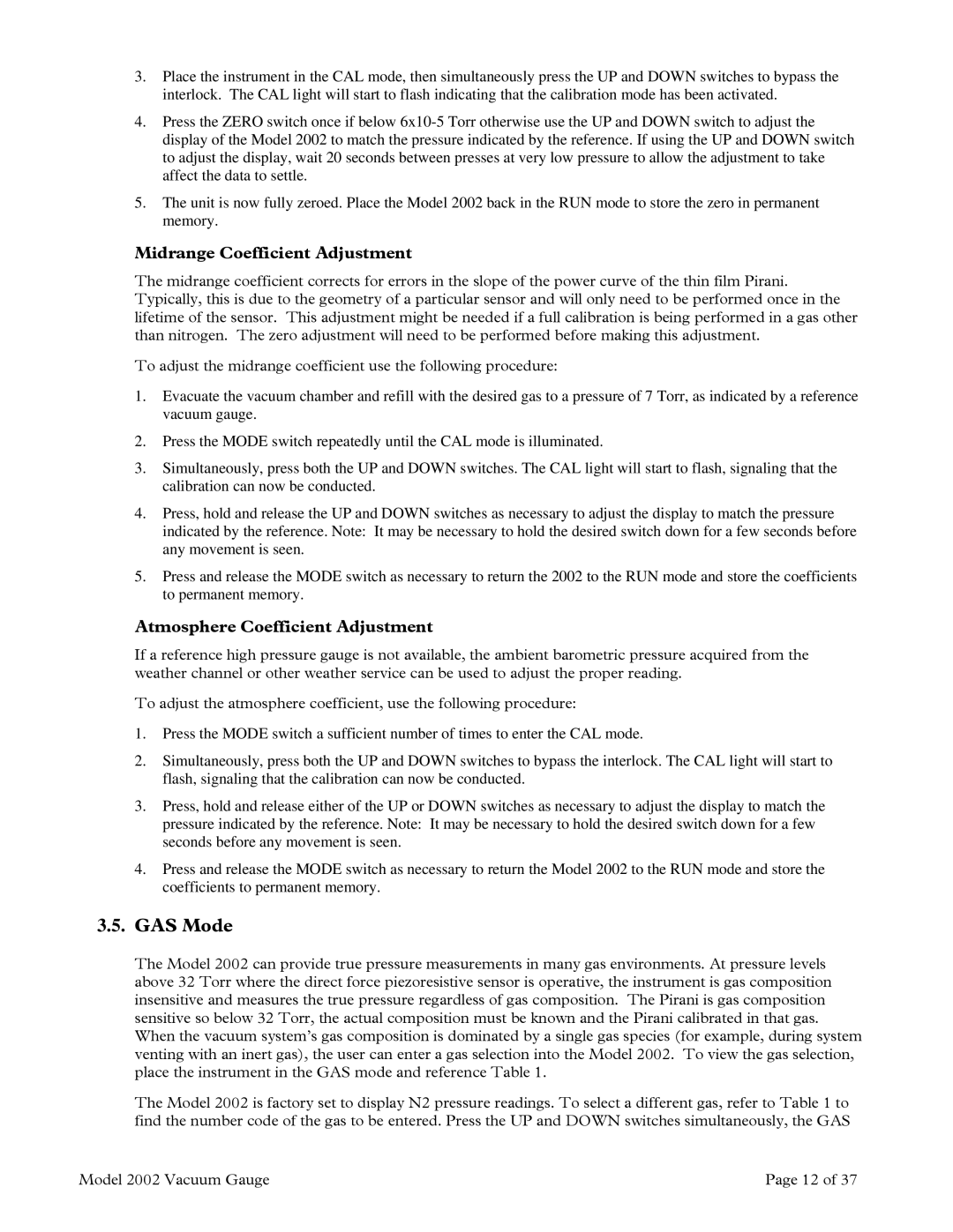 Teledyne 2002 instruction manual GAS Mode, Midrange Coefficient Adjustment, Atmosphere Coefficient Adjustment 