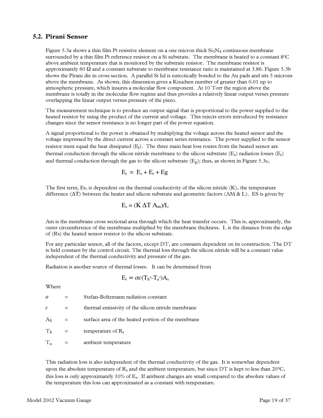 Teledyne 2002 instruction manual Pirani Sensor, Et = Es + Er + Eg 