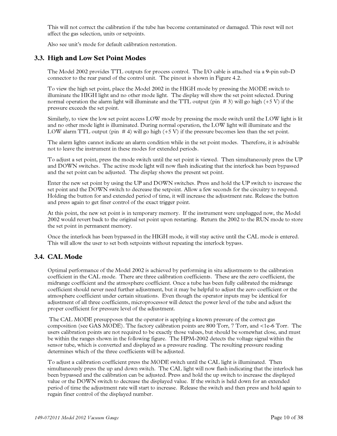 Teledyne 2002 instruction manual High and Low Set Point Modes, CAL Mode 