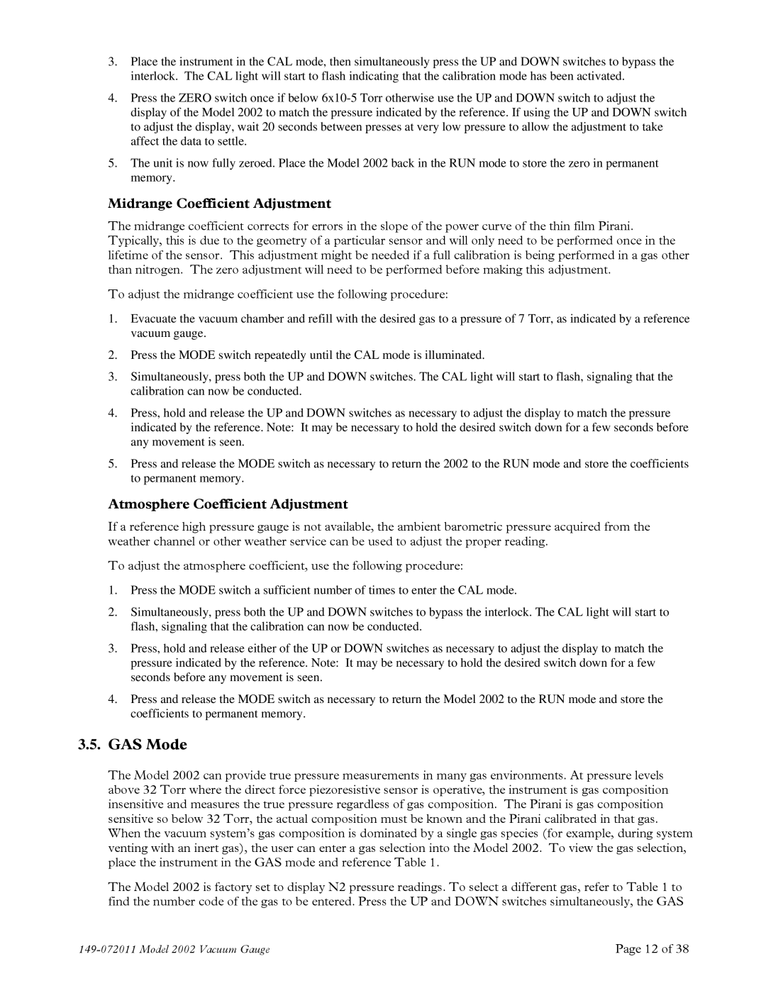 Teledyne 2002 instruction manual GAS Mode, Midrange Coefficient Adjustment, Atmosphere Coefficient Adjustment 